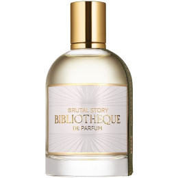 Bibliotheque de Parfum Brutal Story